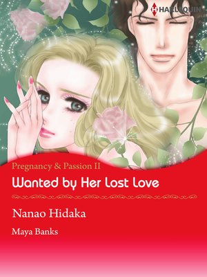cover image of Wanted by Her Lost Love